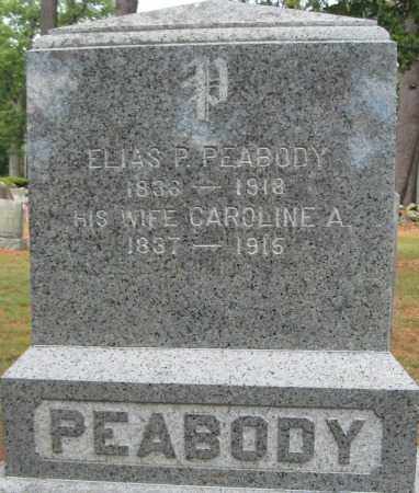 PEABODY, CAROLINE A. - Essex County, Massachusetts | CAROLINE A. PEABODY - Massachusetts Gravestone Photos