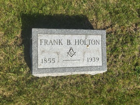 HOLTON, FRANK BARNARD - Franklin County, Massachusetts | FRANK BARNARD HOLTON - Massachusetts Gravestone Photos